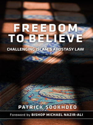 cover image of Freedom to Believe: Challenging Islam's Apostasy Law